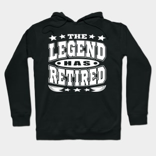 The Legend Has Retired Cool Retirement Typography White Hoodie